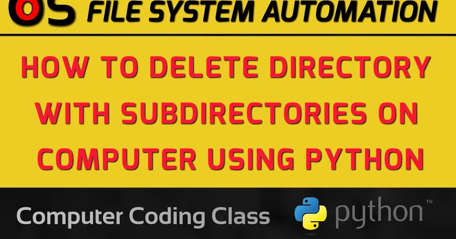 How to Remove a Directory using Python