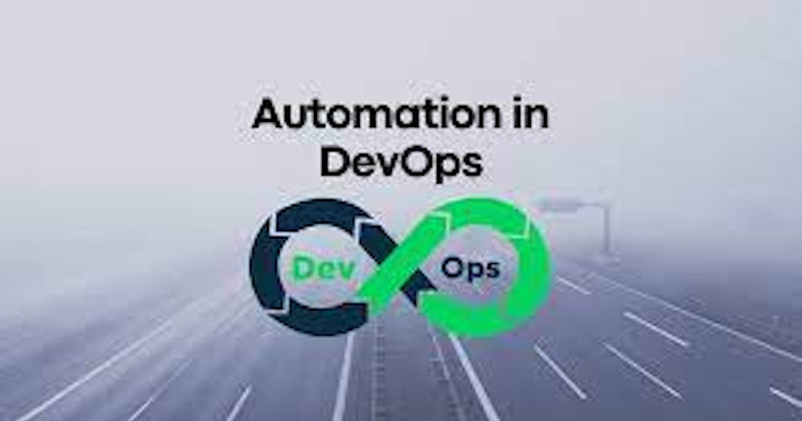 Embracing Automation for Enhanced DevOps Practices