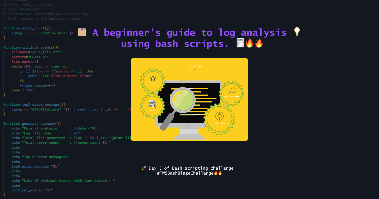 🗂️ A beginner's guide to log analysis 💡 using bash scripts. 🧾🔥🔥