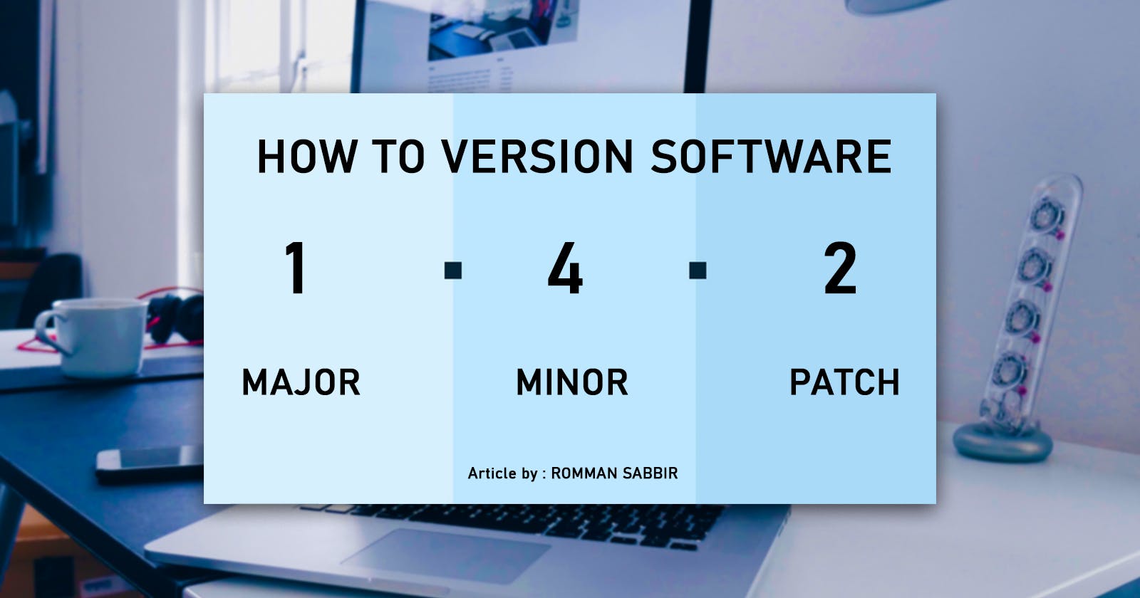How to Version Software