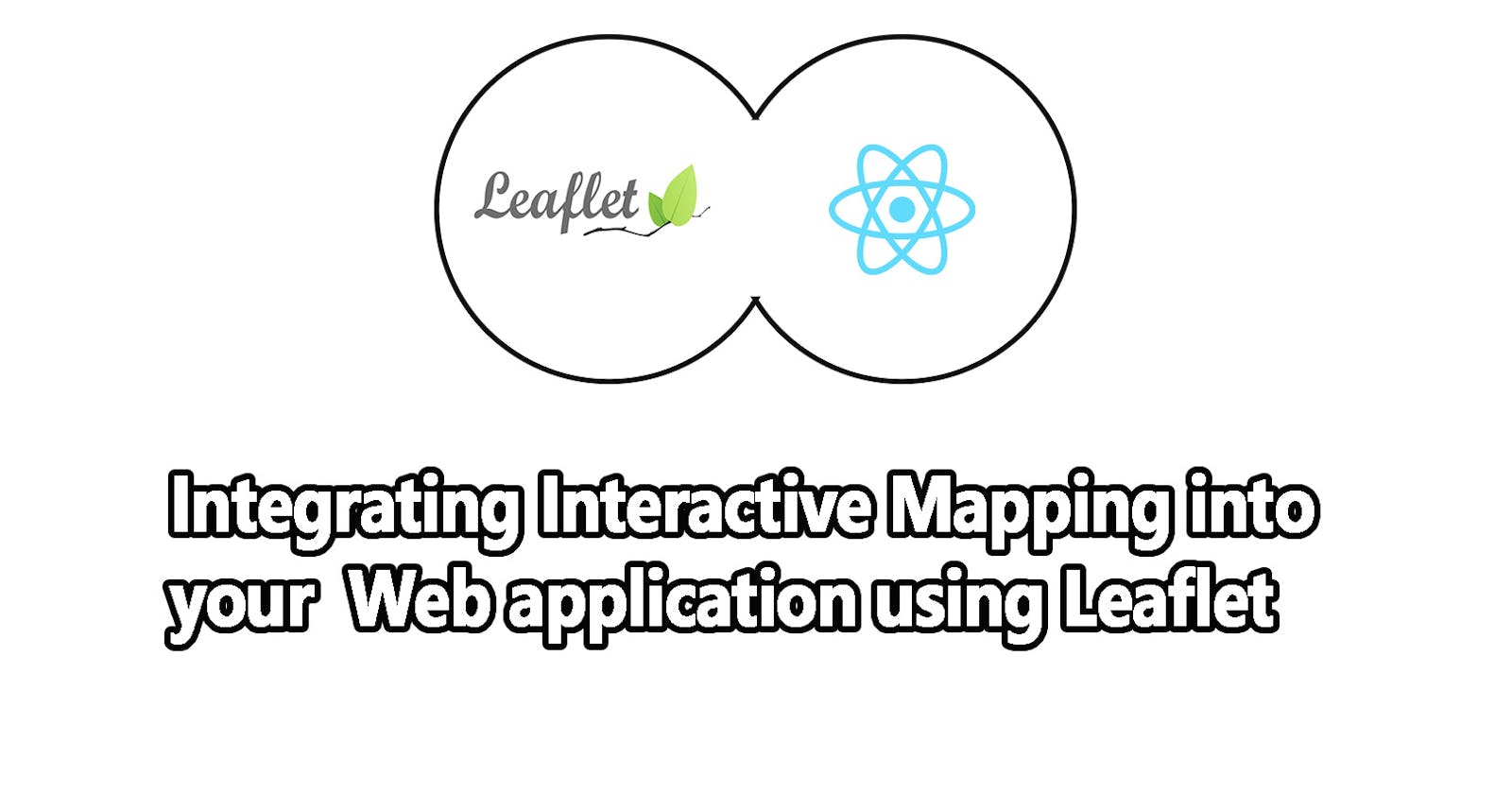 Integrating Interactive Mapping into your web application using Leaflet
