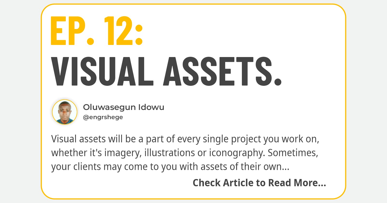 Ep. 12: Visual Assets