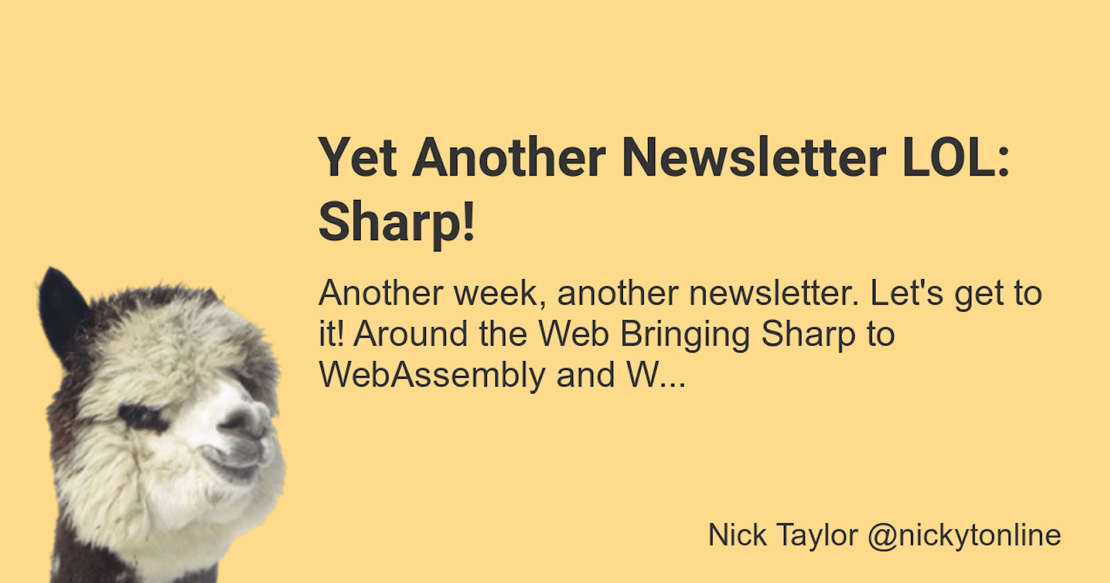 Yet Another Newsletter LOL: Sharp!