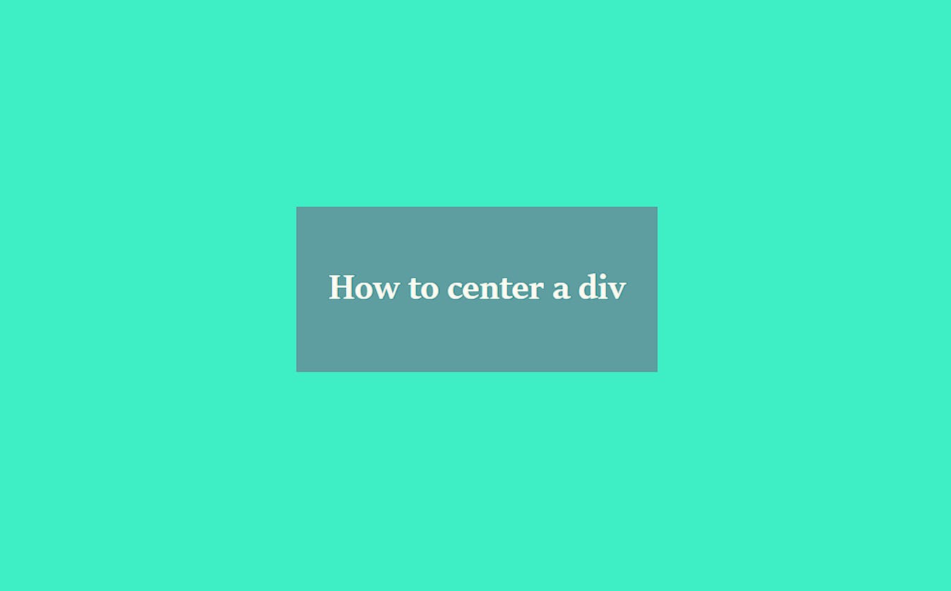 How To Center a Div
