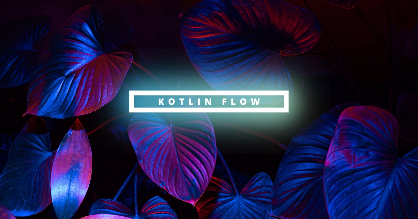 Detailed guide about Kotlin Flow