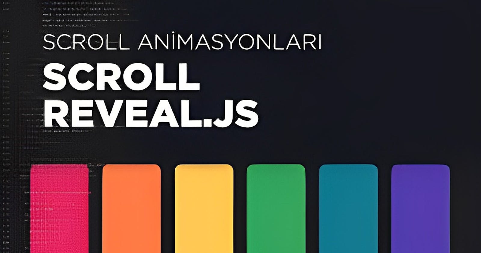 Scroll Reveal Magic: Transforming User Journeys with JavaScript Animation