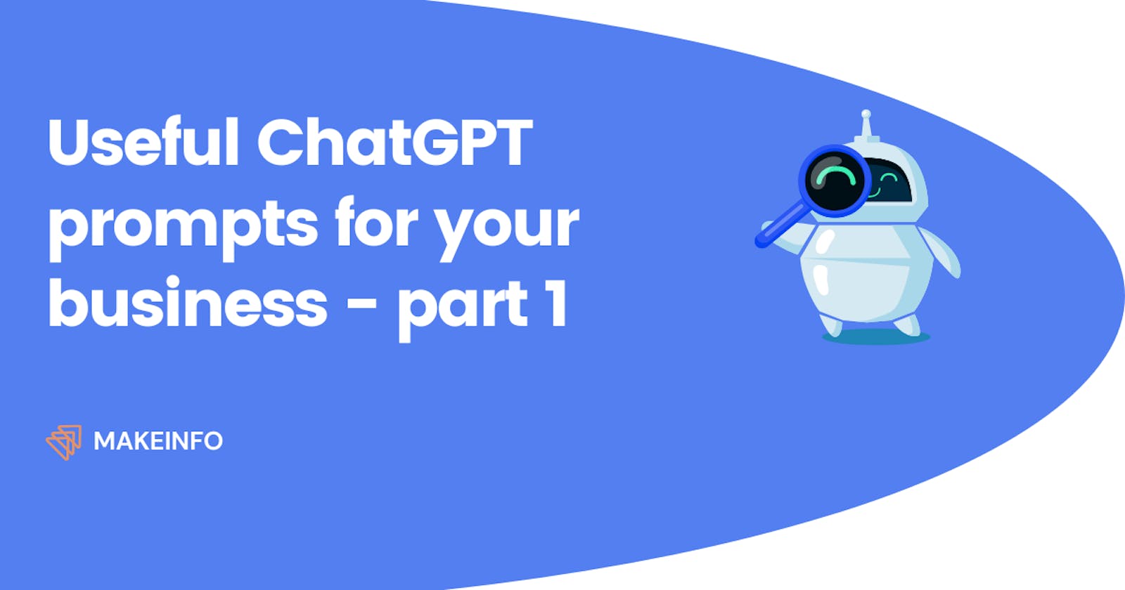 Useful ChatGPT prompts for business people to be more productive - part 1