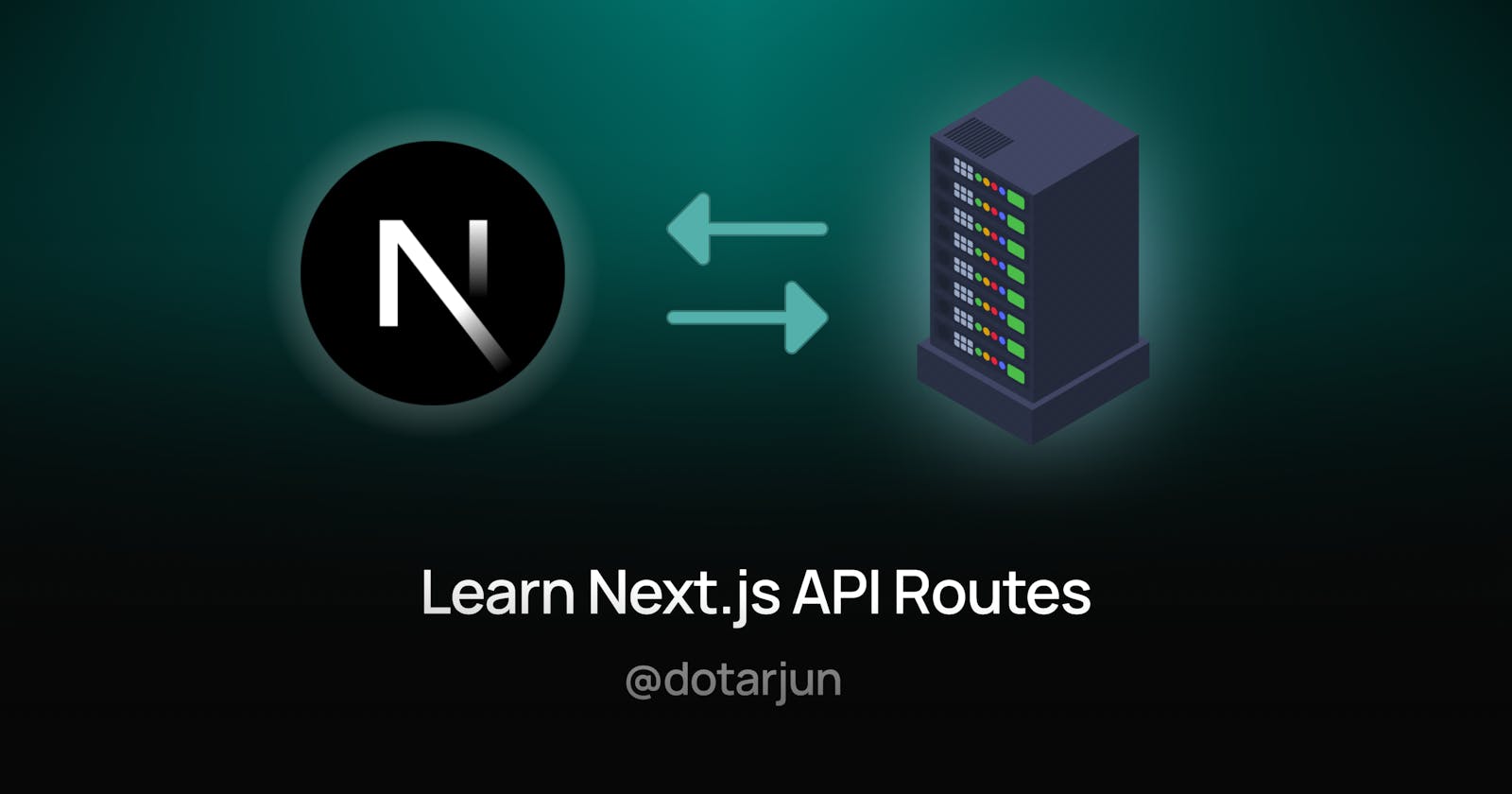 Learn Next.js API Routes - Faster Page Loads and Greater Scalability