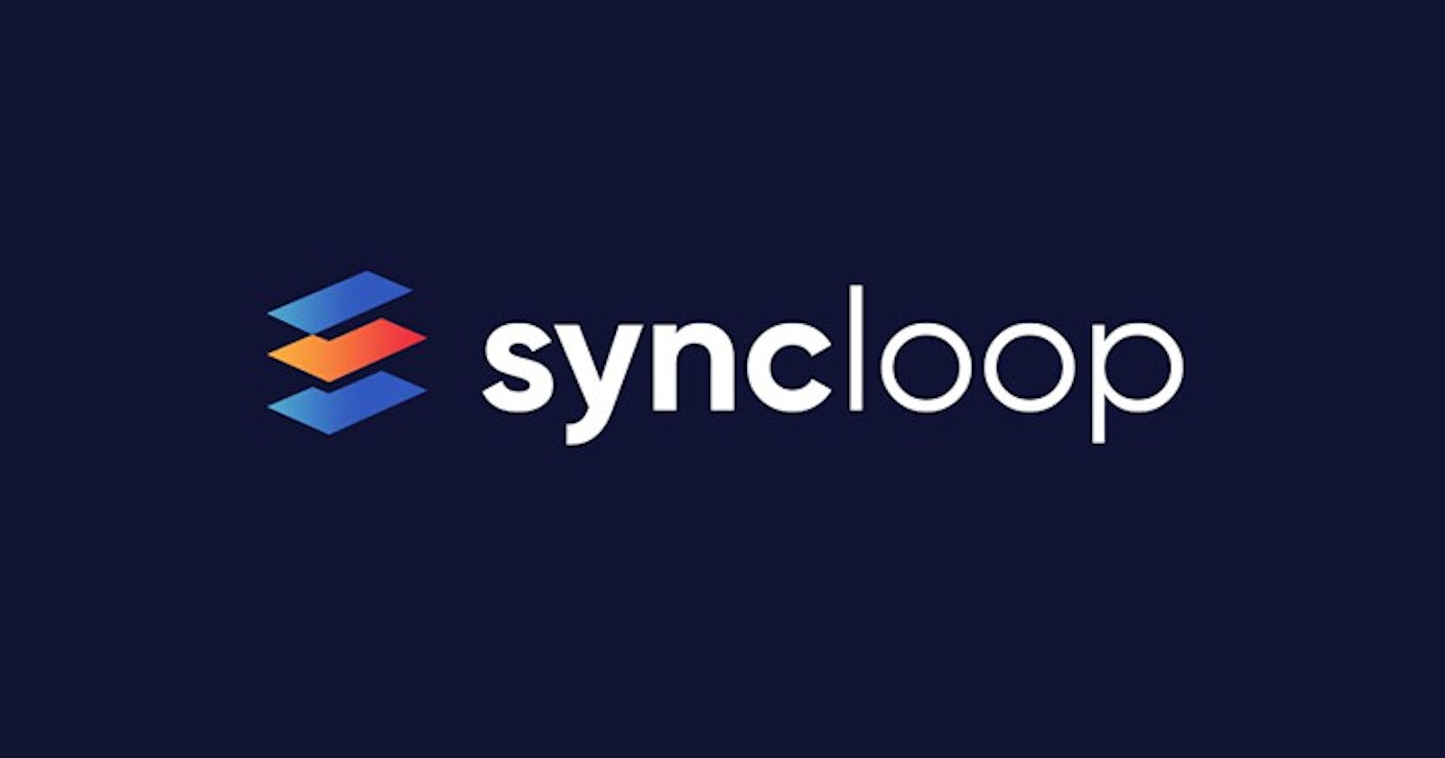 Syncloop - An ultimate API development tool