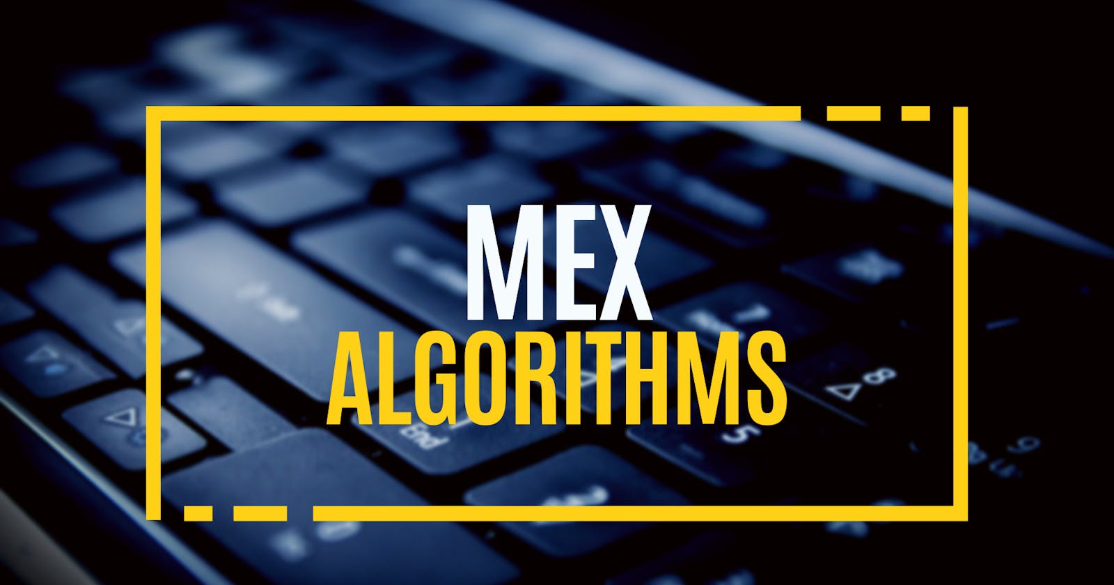 3 Approaches to Mex Algorithms