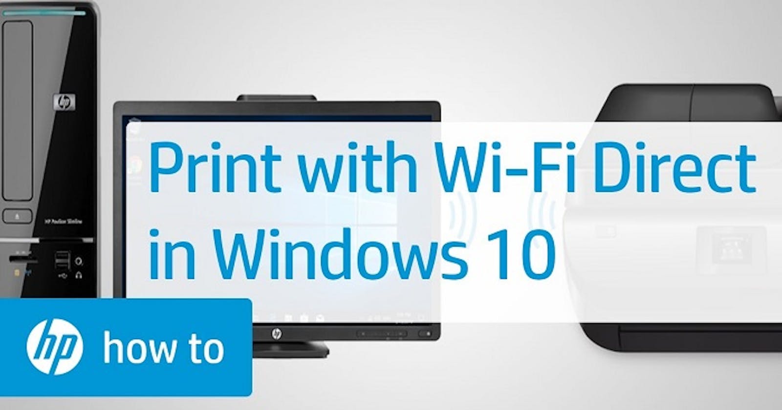 How to Print with Wi-Fi Direct on Windows or Mac?