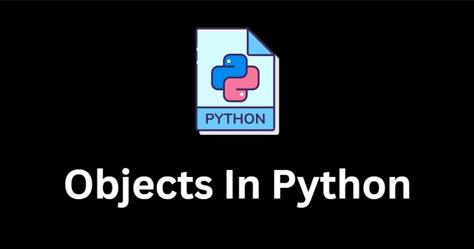 Objects In Python