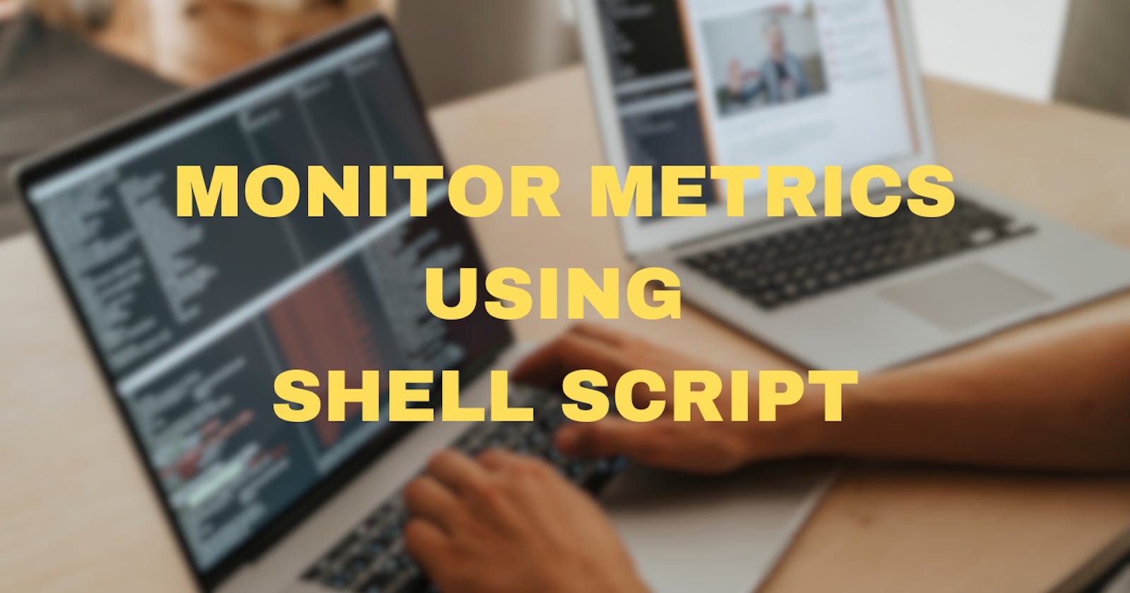 Day 4: Task 2 - Monitoring System Metrics Script With Bash - #TWSBashBlazeChallenge🚀