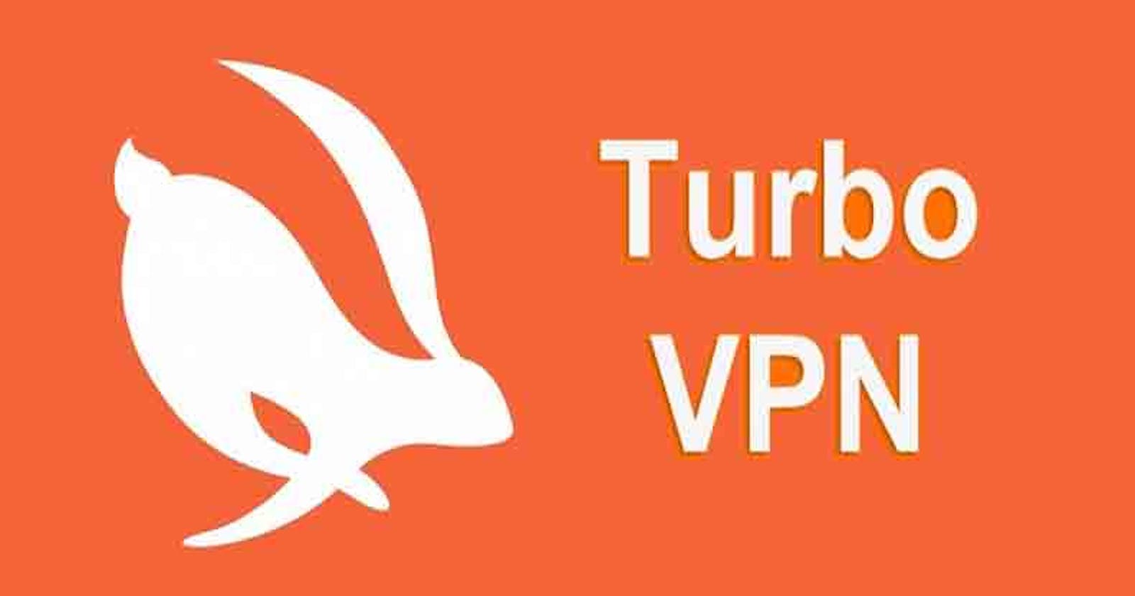 Download Turbo VPN for PC With Fast and Secure Connection App