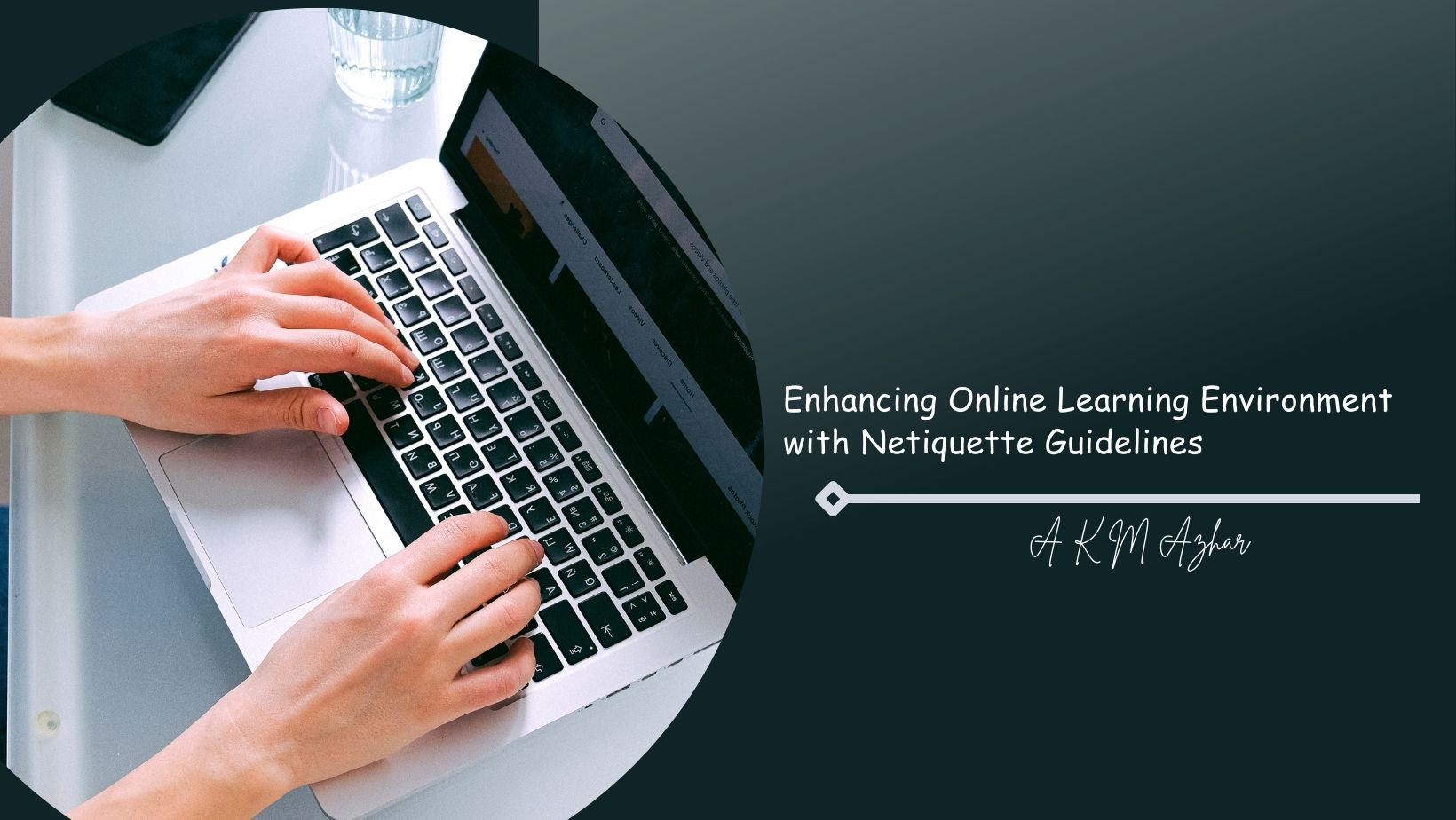 Enhancing Online Learning Environment with Netiquette Guidelines