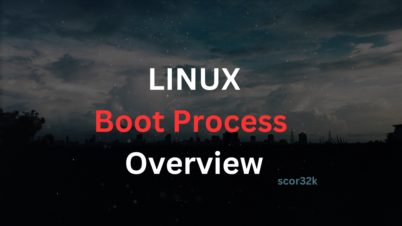 Linux Boot Process Overview