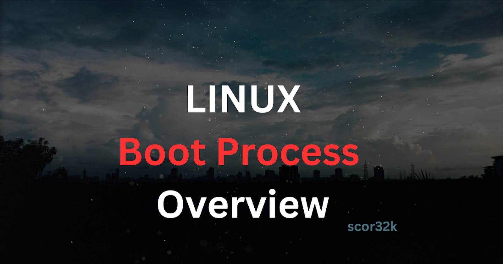 Linux Boot Process Overview