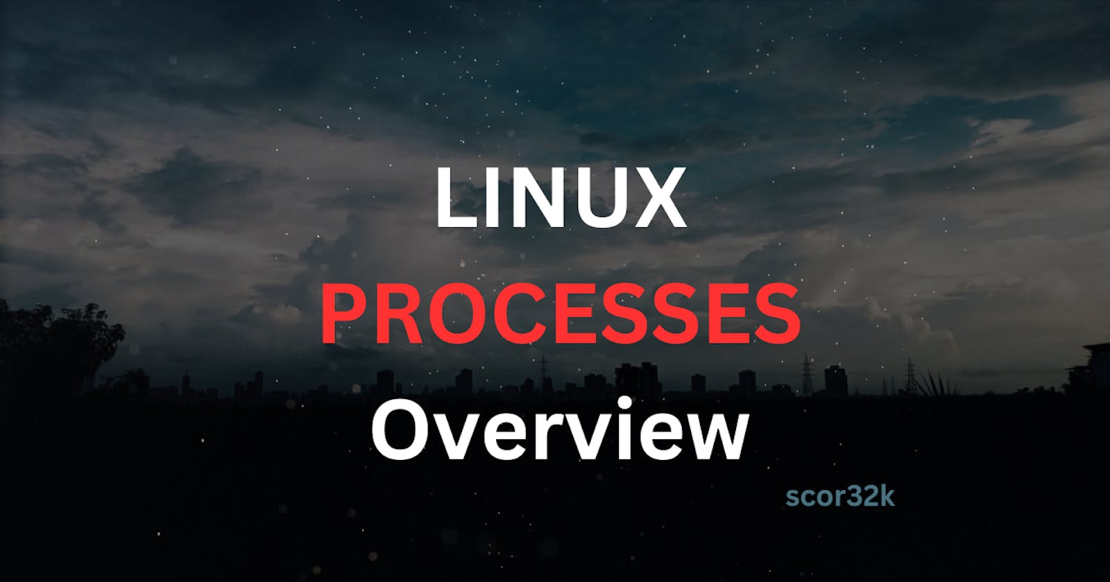 Linux Processes