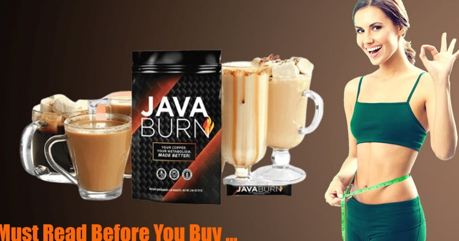 Java Burn :- Effective Results or Fake Weight Loss Hype?