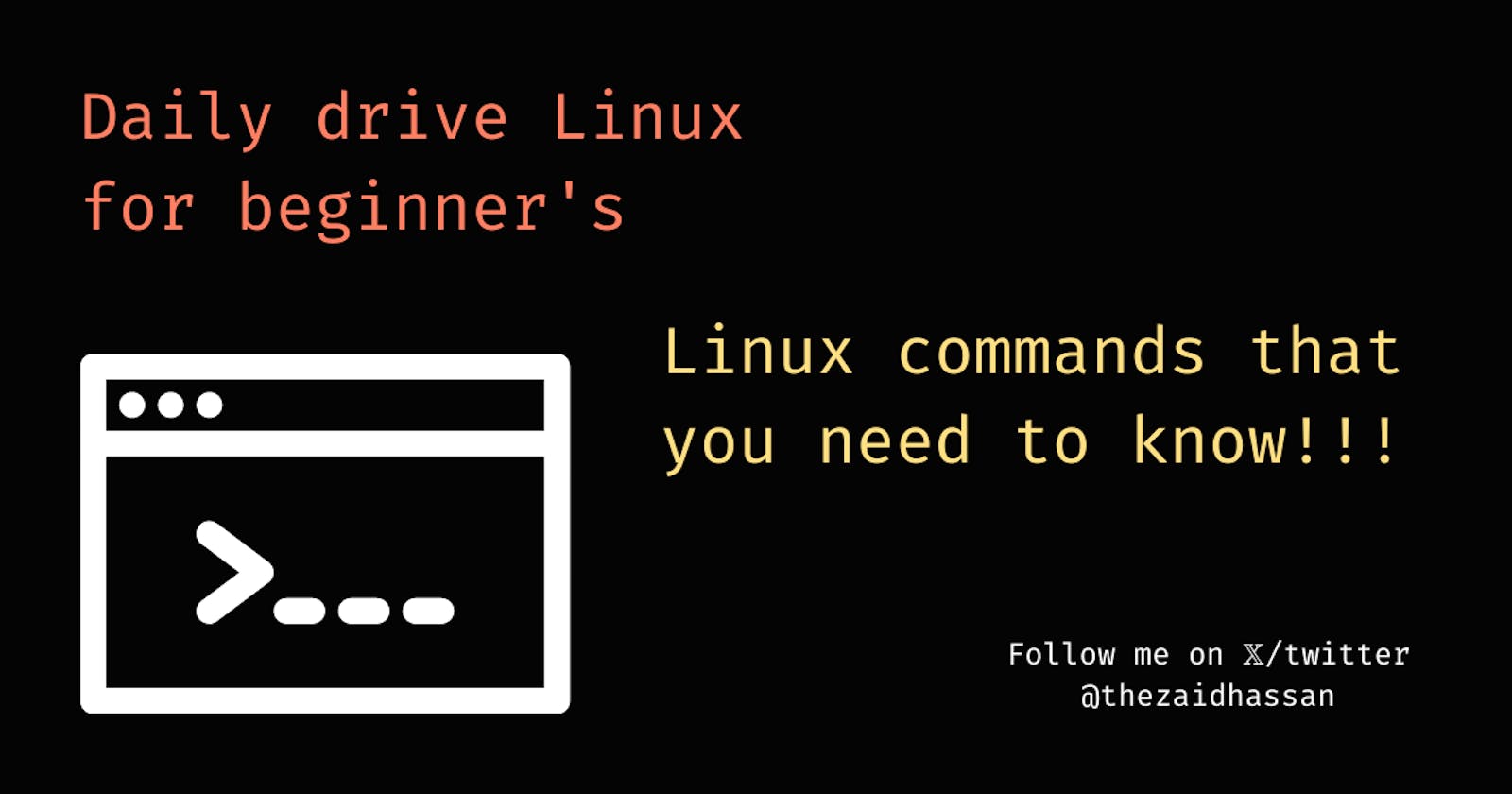 Basic Linux/Unix commands that you need to know