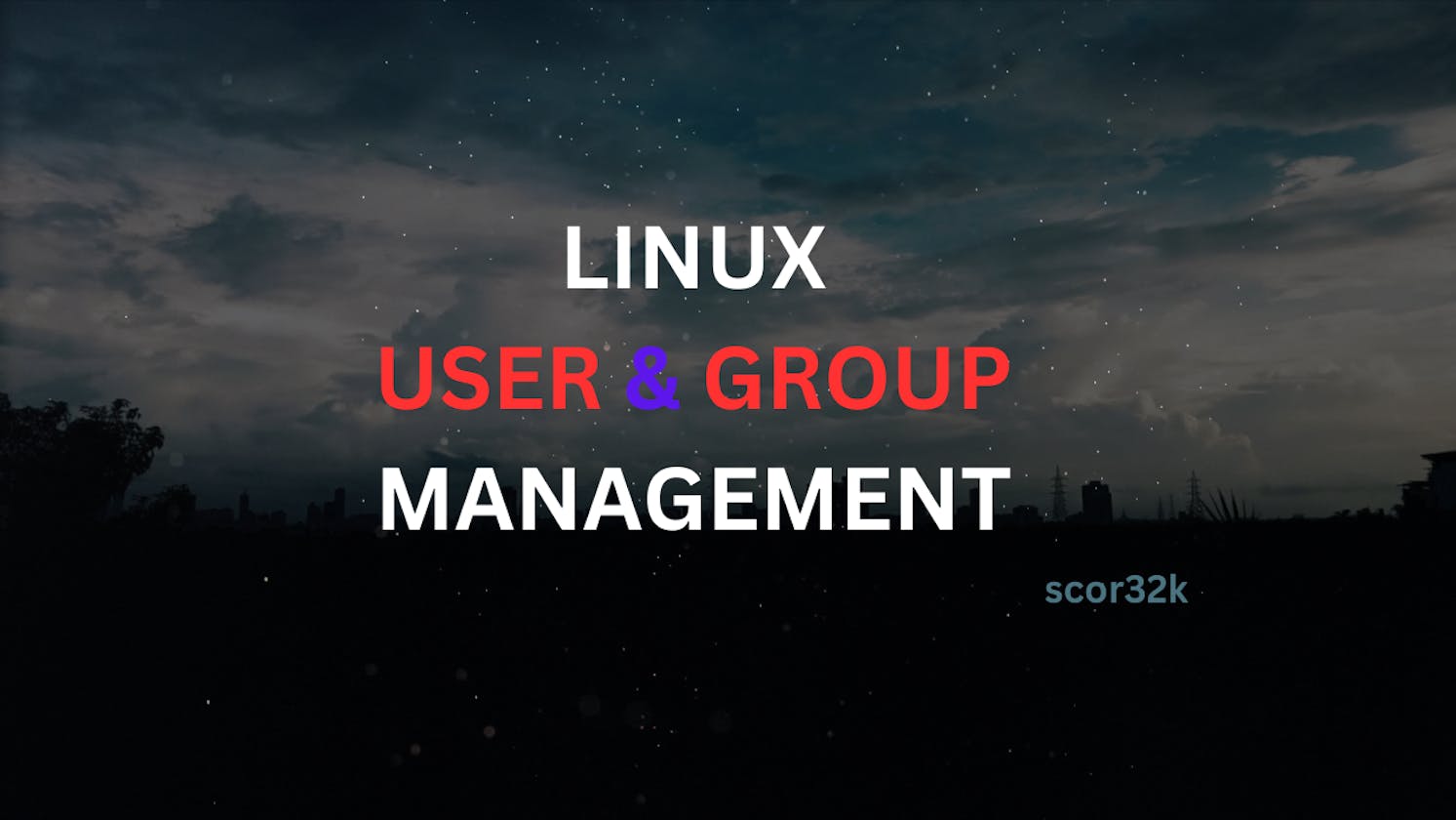 User and Group Management