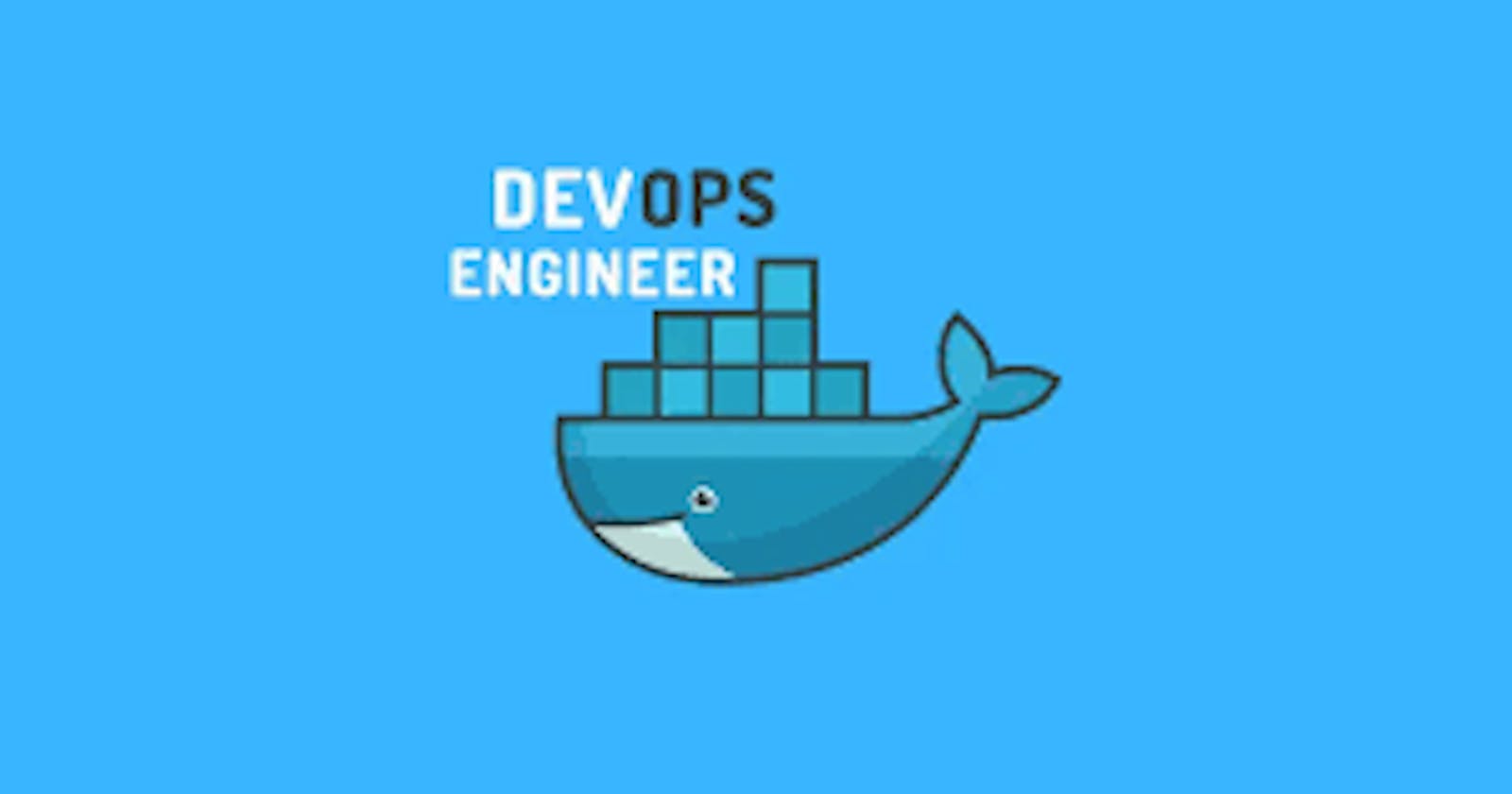 My Journey with Docker for DevOps Engineers