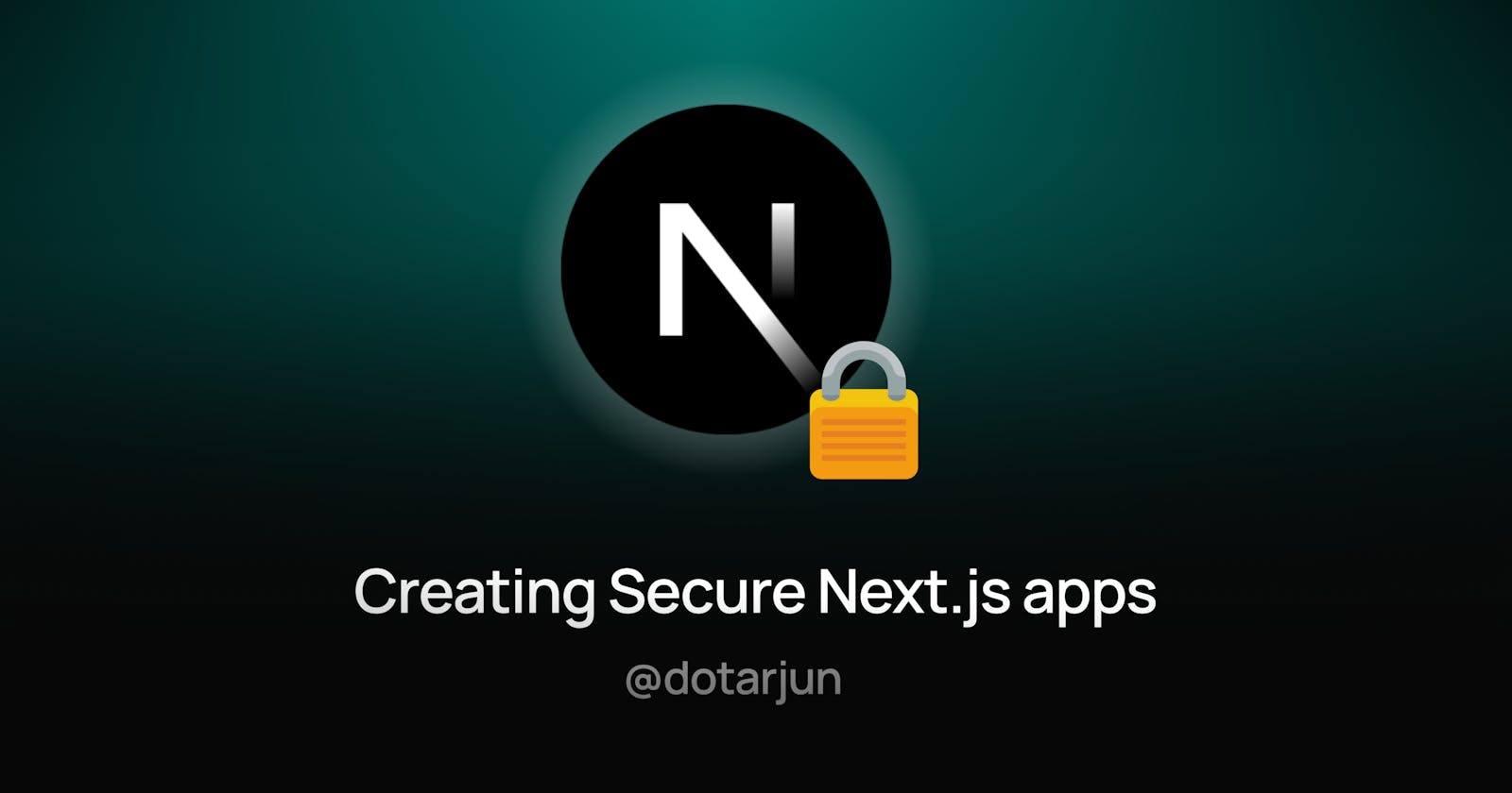 Secure Next.js apps by implementing Authentication - A Complete Guide