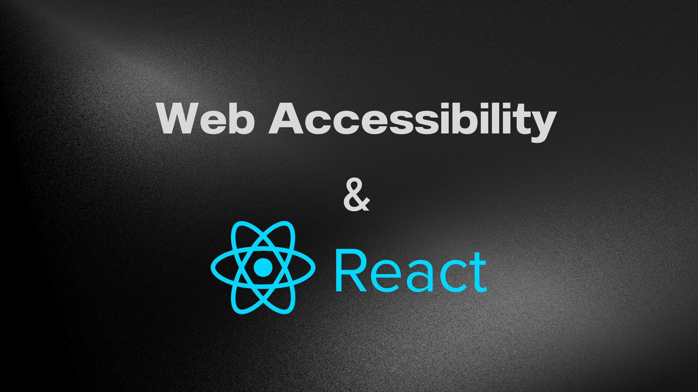 Enhancing Web Accessibility in React Applications