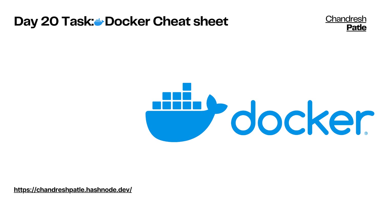 Day 20 Task: Docker Cheat sheet