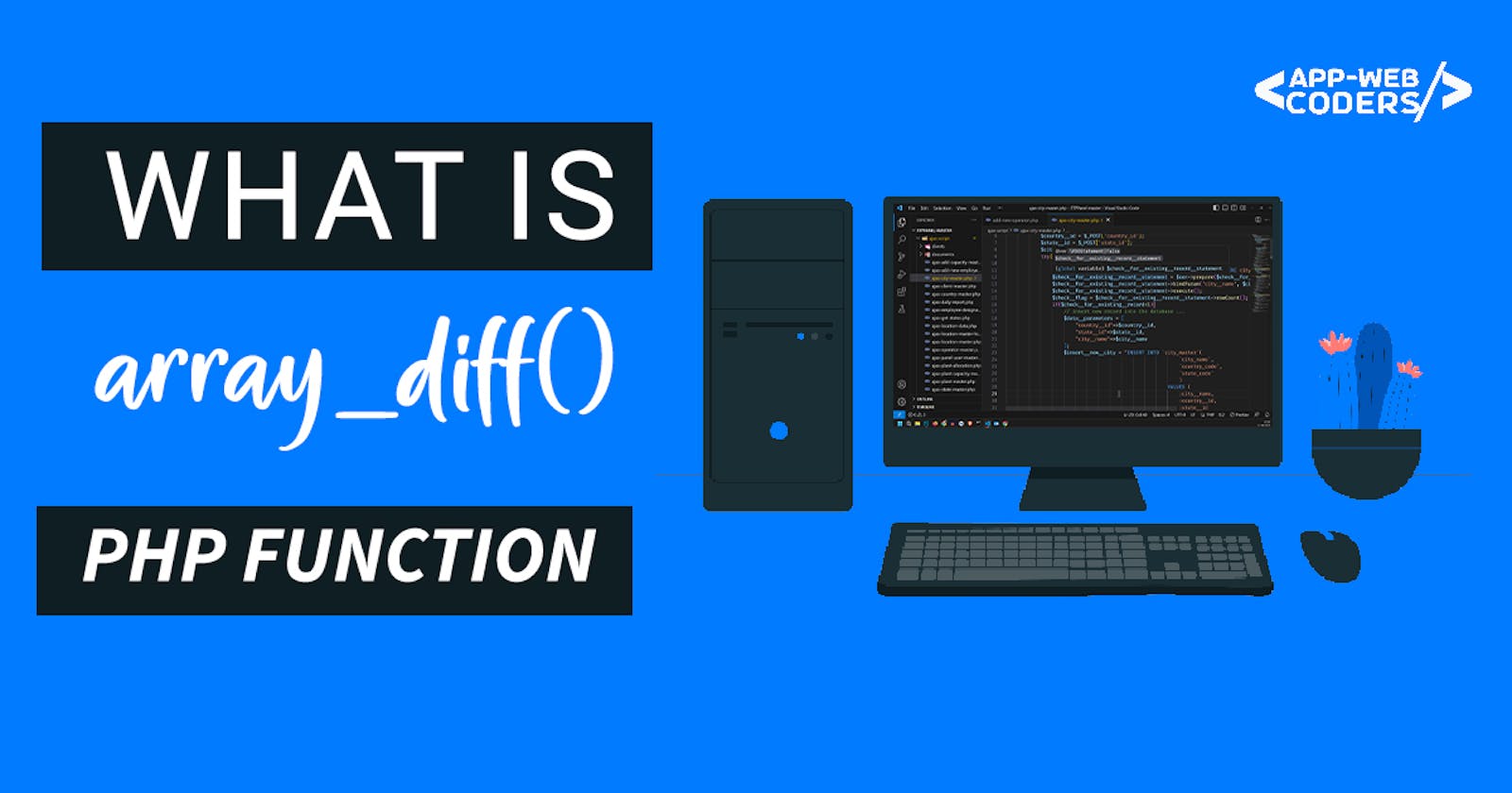 How to use array_diff() Function in PHP Programming