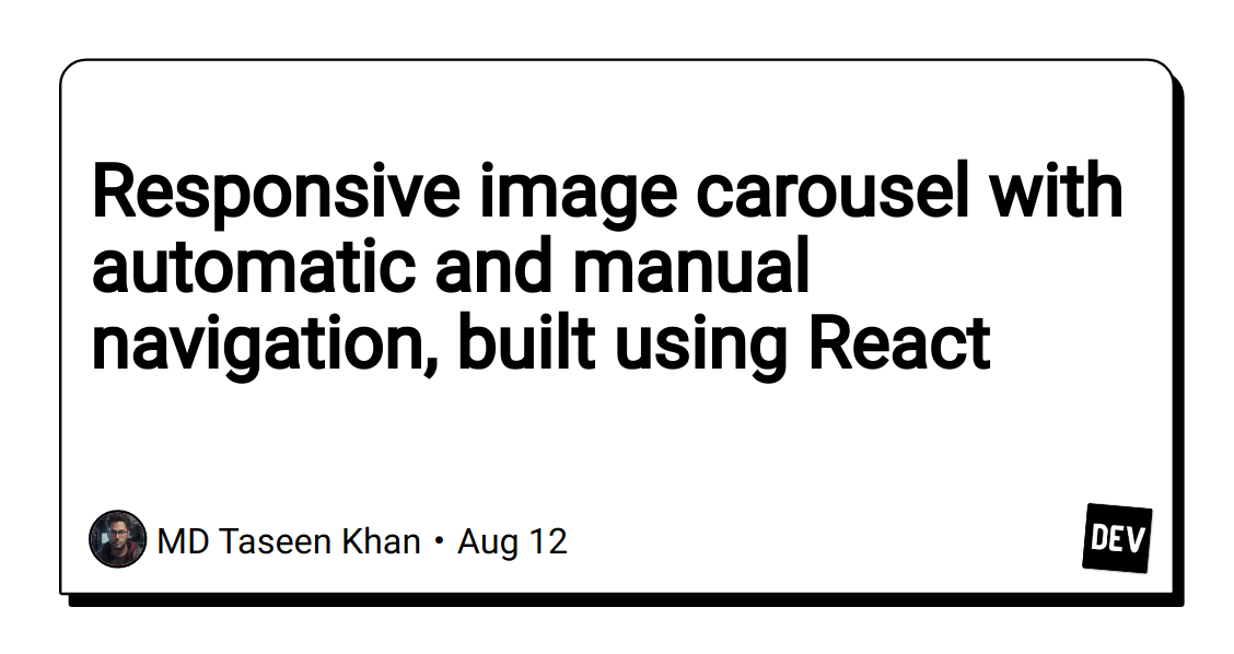 Responsive image carousel with automatic and manual navigation, built using React