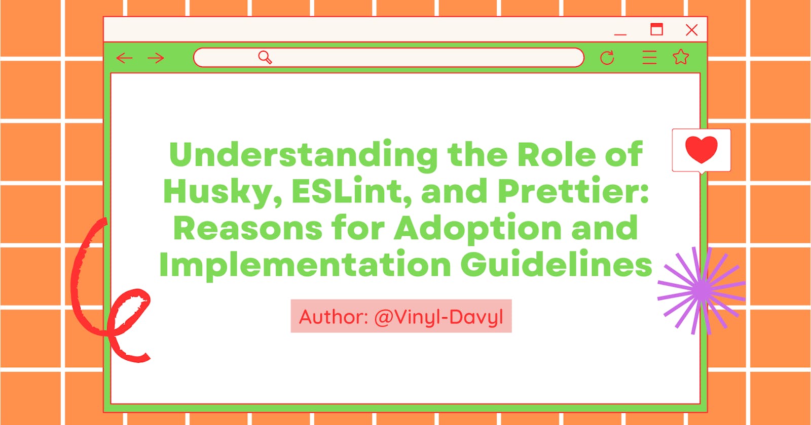 Understanding the Role of Husky, ESLint and Prettier: Reasons for Adoption and Implementation Guidelines