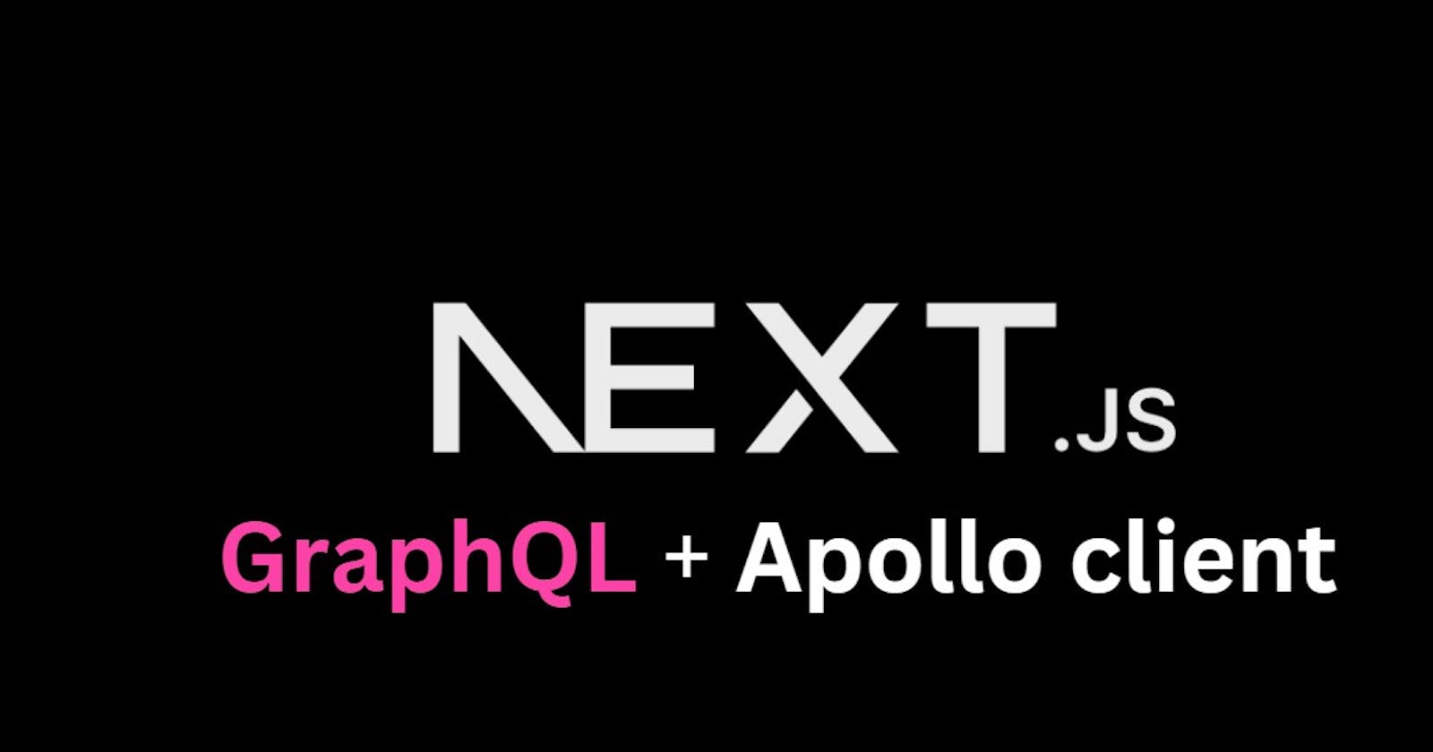 GraphQL Apollo integration in Next js Project