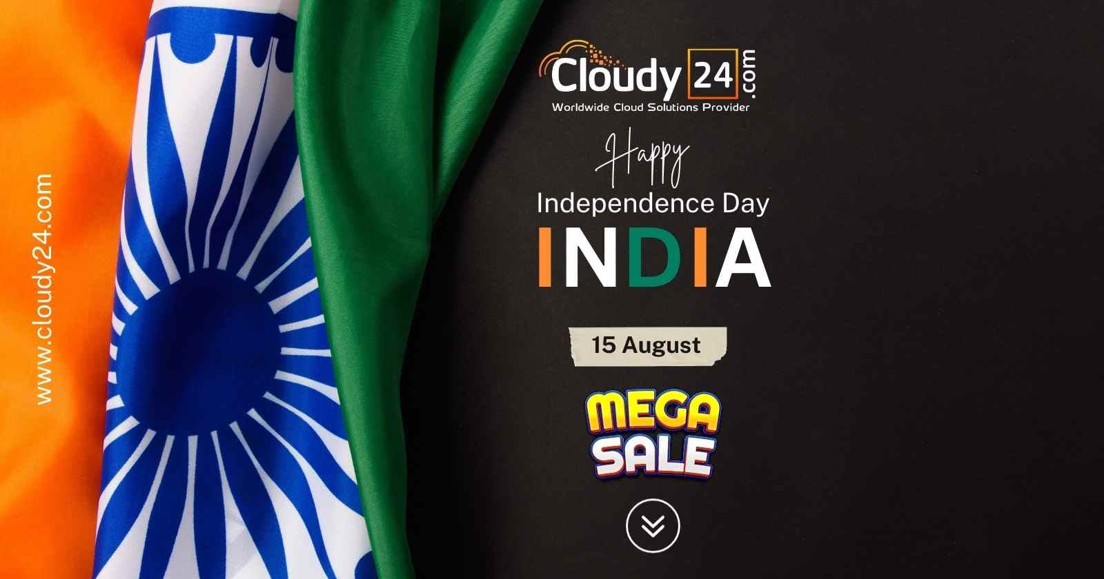 🎉🇮🇳 Celebrate Independence Day with Cloudy24 Web Hosting Services! 🇮🇳🎉