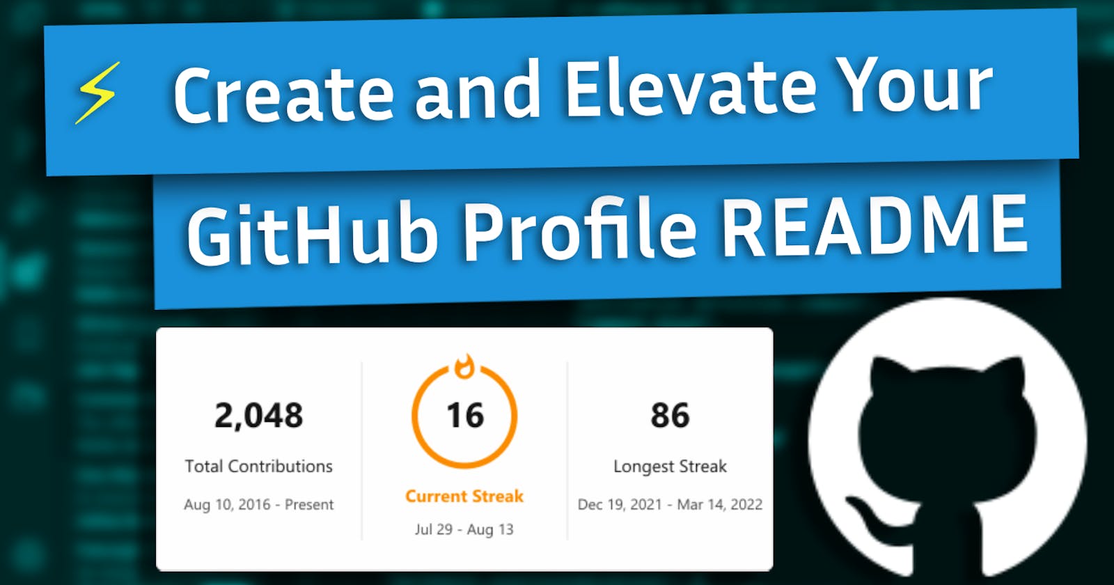 Create and Elevate Your GitHub Profile README