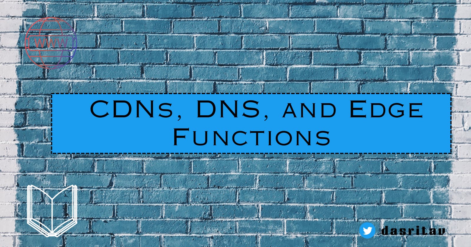 Understanding CDNs, DNS, and Edge Functions: A Simple Guide
