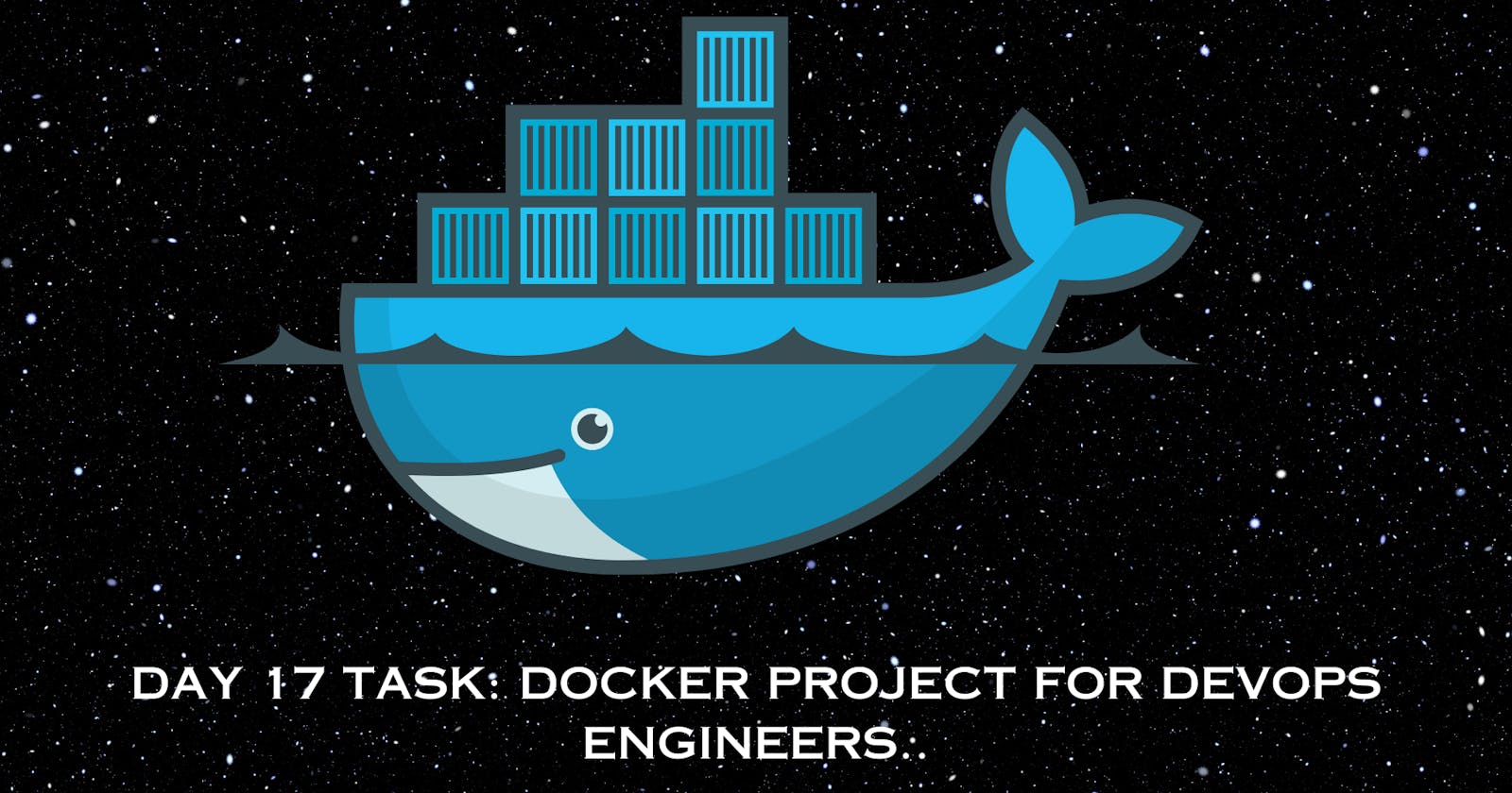Day 17 Task: Docker Project for DevOps Engineers.