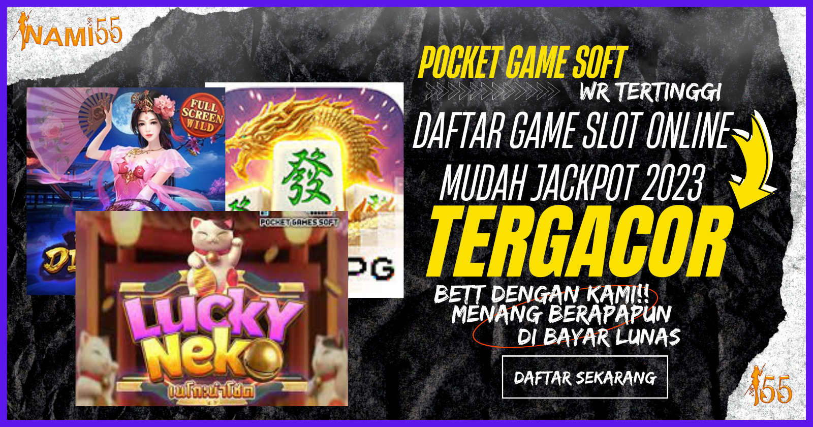 Nami55 : Situs Slot PG Soft Gacor Terbaru Hari Ini Mudah Menang!
