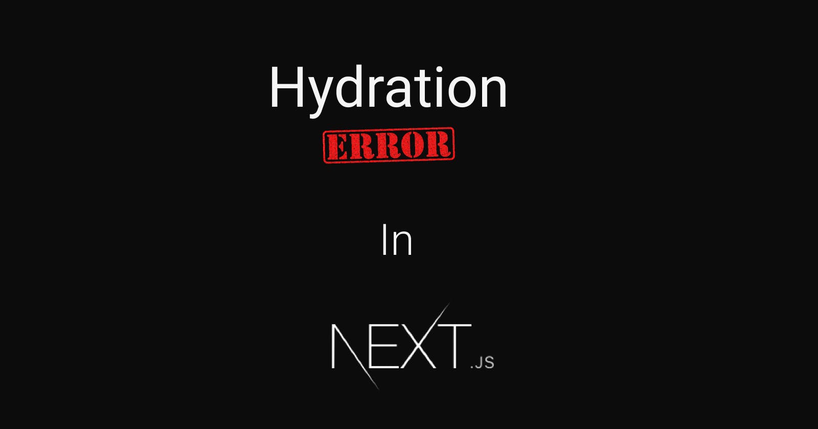 How to solve hydration error in Next.js