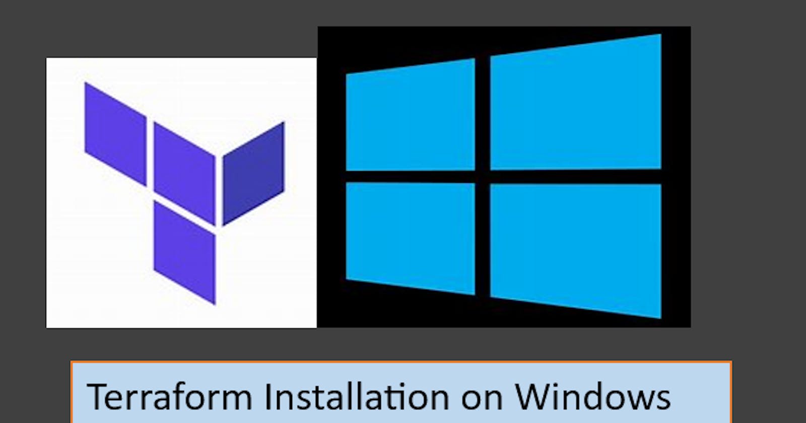 Terraform Installation on Windows