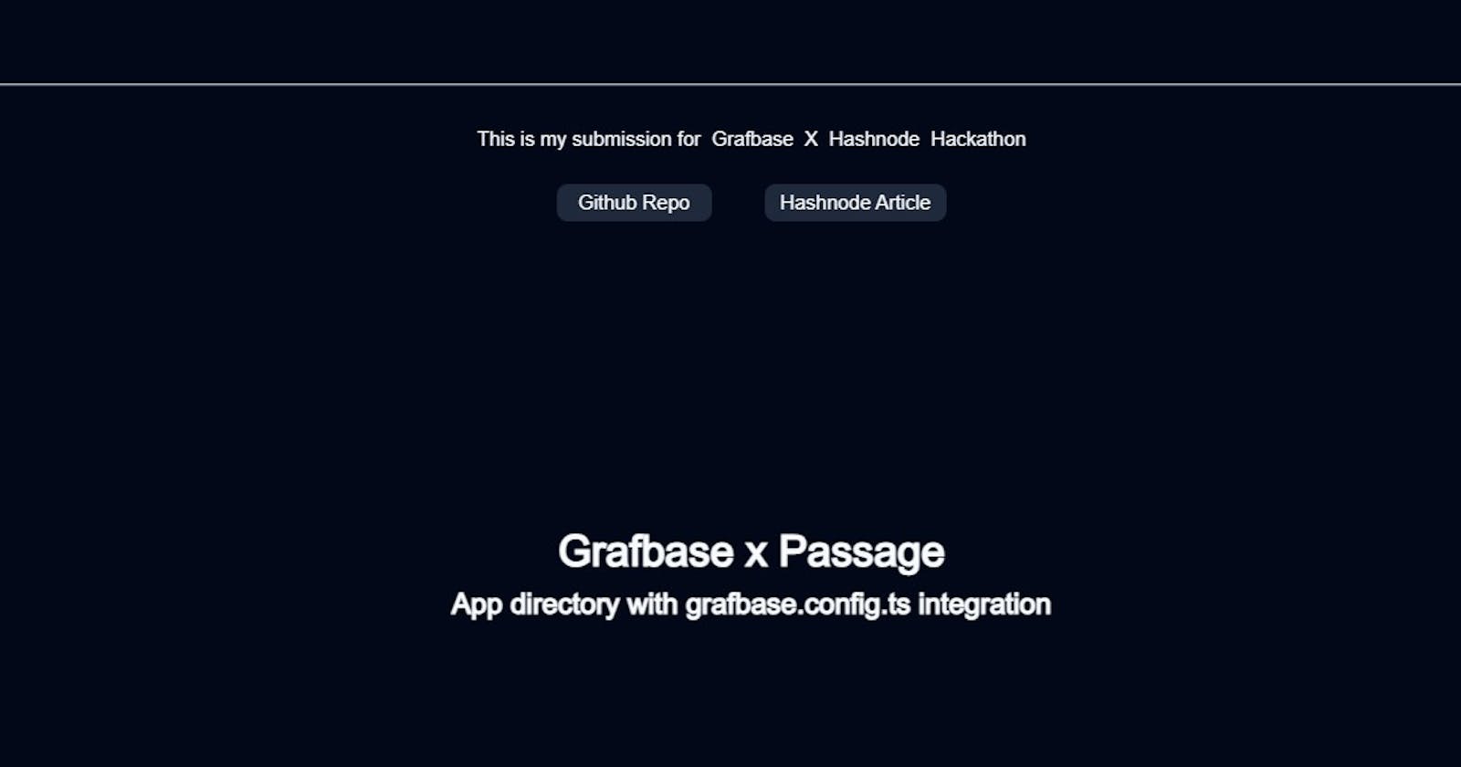Integrating Passage with Grafbase and using the Grafbase Next.Js Plugin
