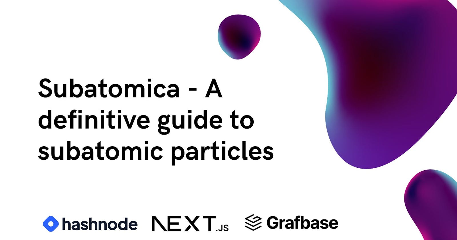 Subatomica: A definitive guide to subatomic particles