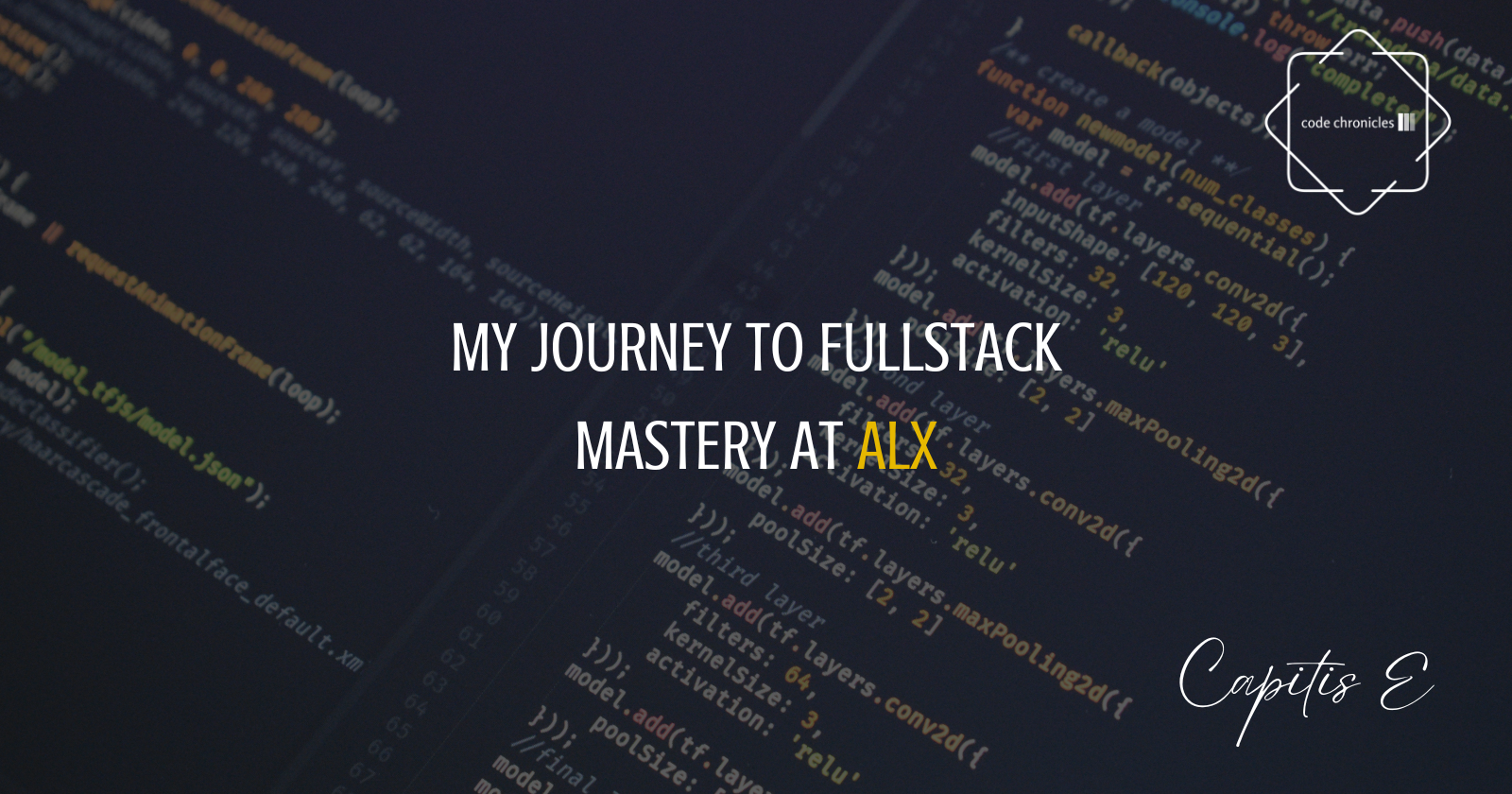 Code Chronicles: My Journey to Fullstack Mastery at ALX