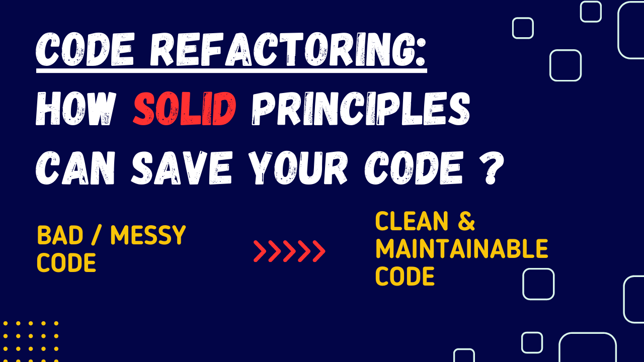 Simplify Your Code with SOLID Principles: A Beginner's Guide