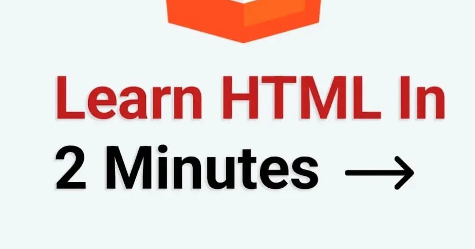 Learn Html in 2 minutes