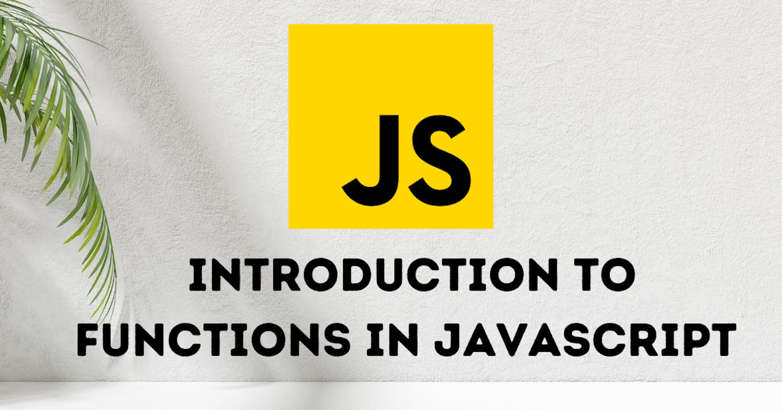 Introduction to Functions in JavaScript: Learning how to create and use functions.