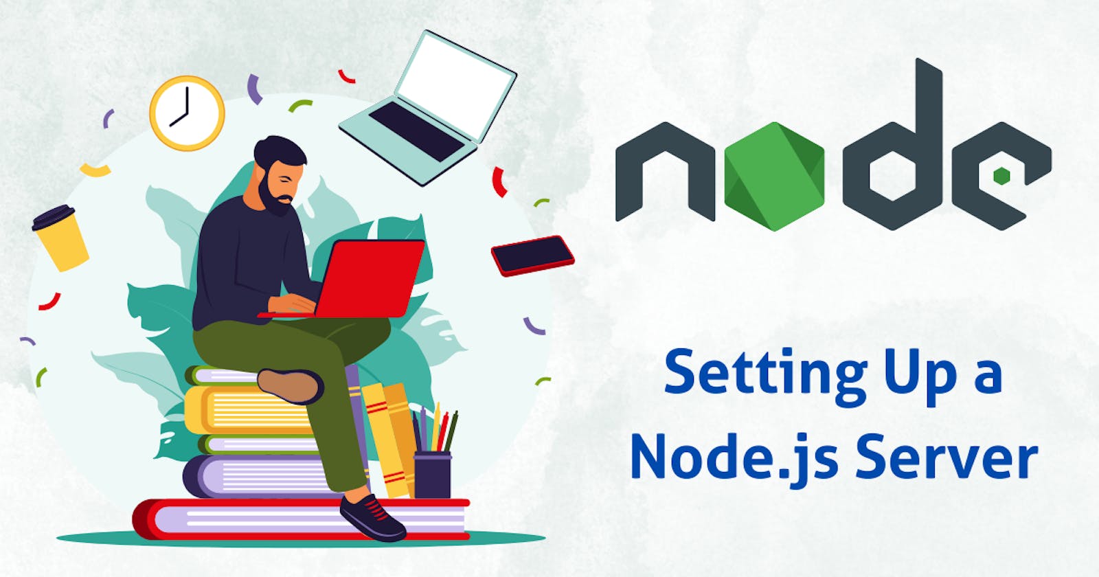 Setting Up a Node.js Server: Building a simple HTTP server with Node.js.