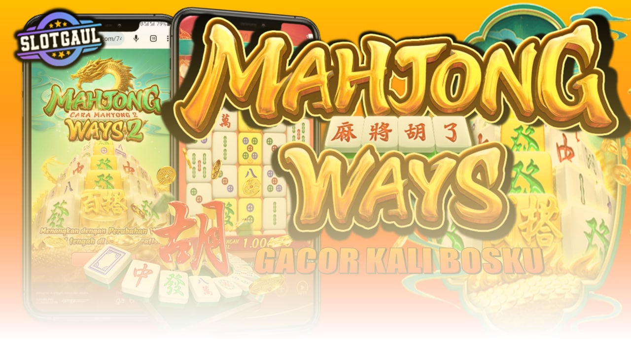 Daftar mahjong ways mudah jackpot dengan pola yang akurat.