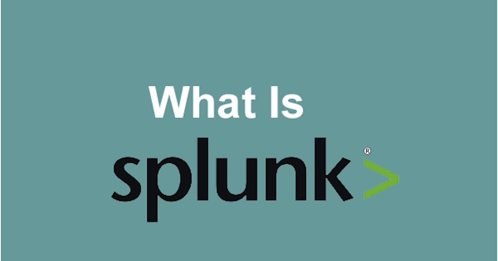 Navigating the Depths of Splunk: From Introduction to Architecture