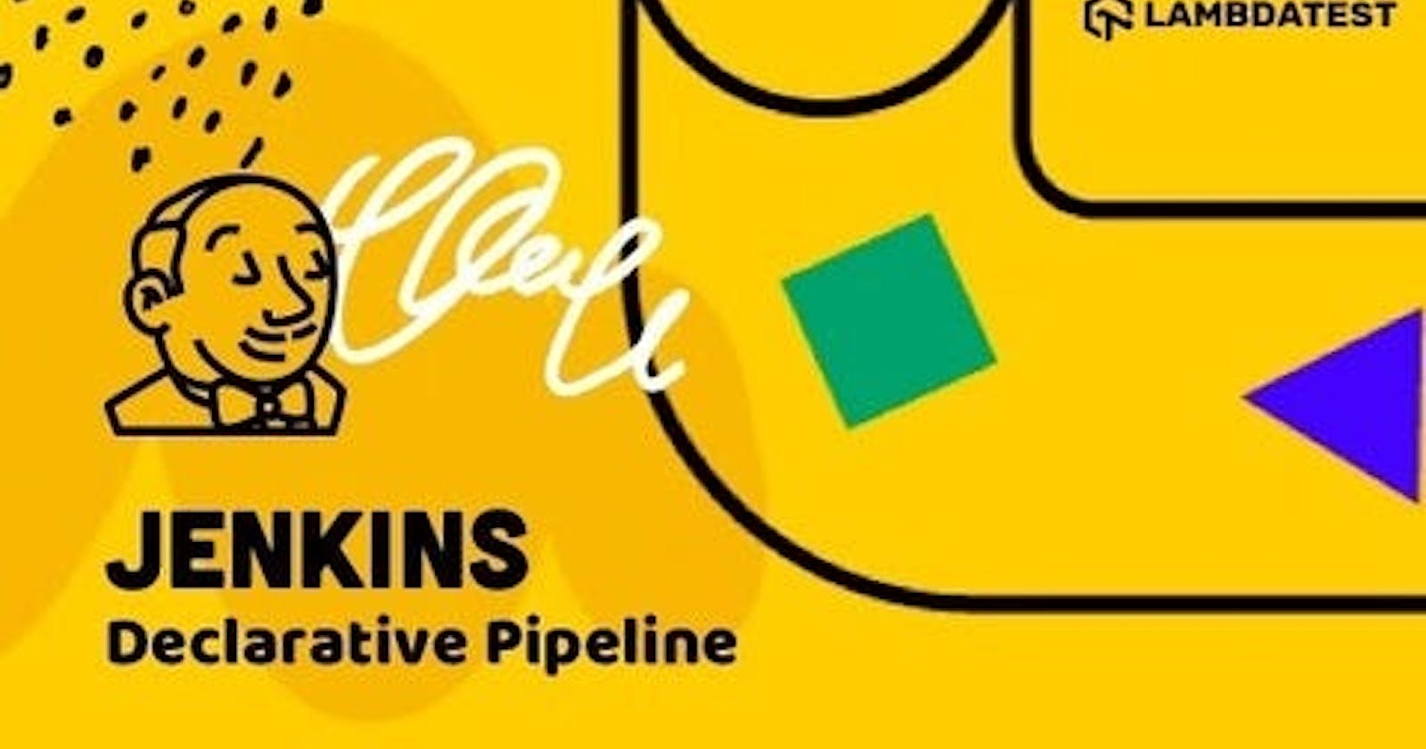 Unveiling the Power of Jenkins Declarative Pipeline